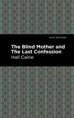 Seller image for The Blind Mother, and the Last Confession (Paperback or Softback) for sale by BargainBookStores