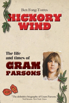 Imagen del vendedor de Hickory Wind - The Biography of Gram Parsons (Paperback or Softback) a la venta por BargainBookStores