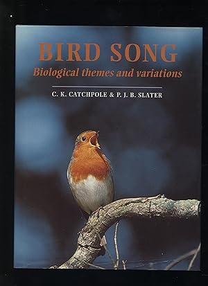 Image du vendeur pour Bird Song: Biological Themes and Variations mis en vente par Calluna Books