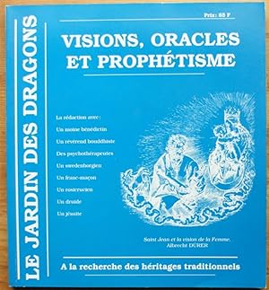 Le jardin des dragons n°4 - Visions, oracles et prophétisme