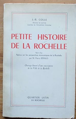 Seller image for Petite histoire de La Rochelle for sale by Aberbroc