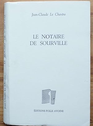 Bild des Verkufers fr Le notaire de Sourville zum Verkauf von Aberbroc