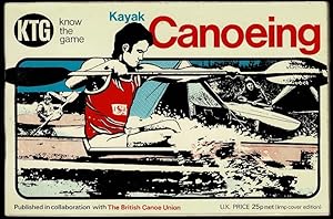 Imagen del vendedor de Kayak Canoeing (Know the Game) a la venta por Lazy Letters Books