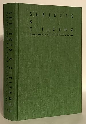 Seller image for Subjects and Citizens. Nation, Race, and Gender from Oroonoko to Anita Hill. for sale by Thomas Dorn, ABAA