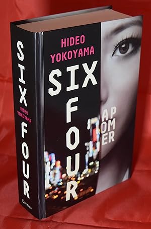 Six Four. First Printing. Double signed author and translator. Limited edition