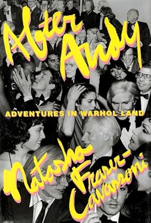Imagen del vendedor de After Andy: Adventures in Warhol Land a la venta por LEFT COAST BOOKS