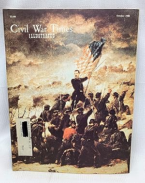 Civil War Times Illustrated October, 1980. Volume XIX, Number 6. Fury at Fort Harrison, General G...