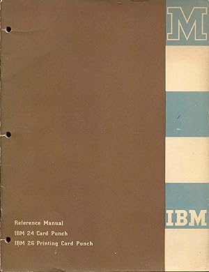 Immagine del venditore per IBM Reference Manual (24 Card Punch, 26 Printing Card Punch) venduto da Bookmarc's