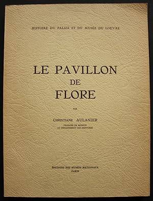 Imagen del vendedor de Histoire du Palais et du Muse du Louvre. Le Pavillon de Flore. a la venta por Bouquinerie Aurore (SLAM-ILAB)