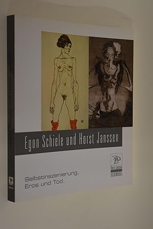 Egon Schiele - Horst Janssen: Selbstinszenierung, Eros und Tod; [aus Anlass der Ausstellung im Le...