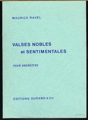 Maurice Ravel. Valses Nobles et Sentimentales. Pour Orchestre.