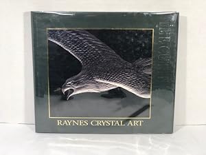 The Cutting Edge: Raynes Crystal Art