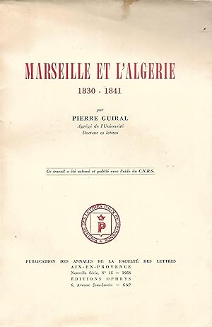 Bild des Verkufers fr Marseille et l'Algrie 1830-1841 zum Verkauf von LES TEMPS MODERNES