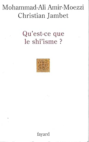 Seller image for Qu'est-ce que le Sh'isme for sale by LES TEMPS MODERNES