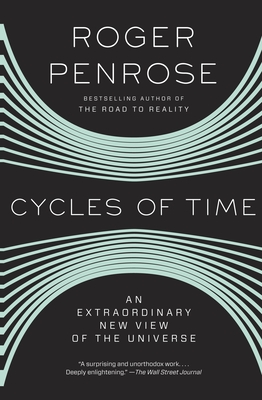 Imagen del vendedor de Cycles of Time: An Extraordinary New View of the Universe (Paperback or Softback) a la venta por BargainBookStores