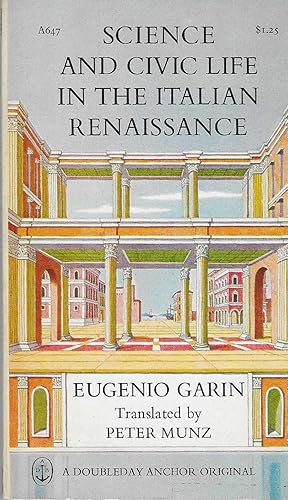 Image du vendeur pour Science and Civic Life in the Italian Renaissance mis en vente par BASEMENT BOOKS