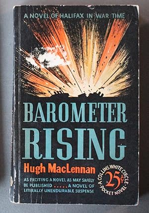 Barometer Rising (Canadiana; Mainstream Fiction; (1941; Collins White Circle Pocket Edition #75)