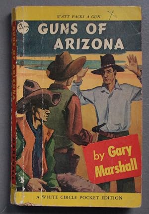 Guns of Arizona (Western; 1st paperback; (Canadian Collins White Circle # 317).