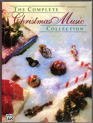 The Complete Christmas Music Collection: Piano/Vocal/Chords