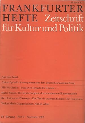 Imagen del vendedor de Frankfurter Hefte 9/1967 (22. Jahrgang) Zeitschrift fr Kultur und Politik. a la venta por Versandantiquariat Nussbaum