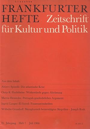Imagen del vendedor de Frankfurter Hefte 7/1966 (21. Jahrgang) Zeitschrift fr Kultur und Politik. a la venta por Versandantiquariat Nussbaum