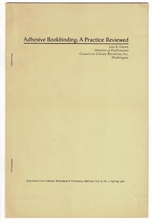 Seller image for Adhesive bookbinding: A practice reviewed [cover title] for sale by Rulon-Miller Books (ABAA / ILAB)