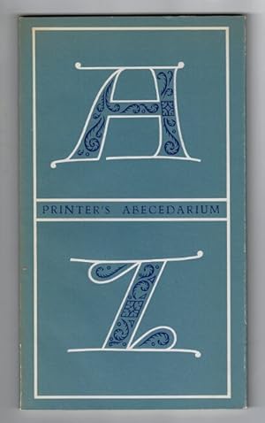 Seller image for Printer's abecedarium for sale by Rulon-Miller Books (ABAA / ILAB)