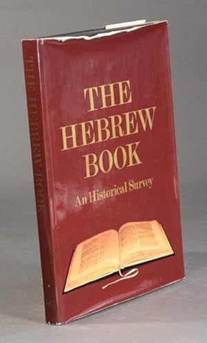 Seller image for The Hebrew book: an historical survey for sale by Rulon-Miller Books (ABAA / ILAB)