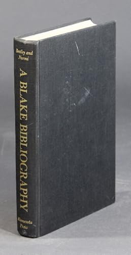 Image du vendeur pour A Blake bibliography: annotated lists of works, studies, and Blakeana mis en vente par Rulon-Miller Books (ABAA / ILAB)