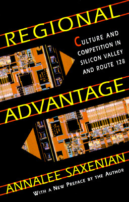 Seller image for Regional Advantage: Culture and Competition in Silicon Valley and Route 128 (Paperback or Softback) for sale by BargainBookStores