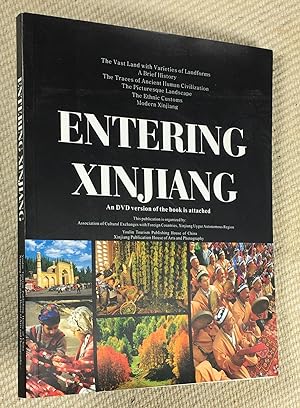 Entering Xinjiang. Book, with DVD at back. The vast land with varieties of land forms; a brief hi...