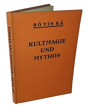 Kultmagie und mythos