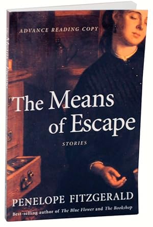 Bild des Verkufers fr The Means of Escape: Stories (Advance Reading Copy) zum Verkauf von Jeff Hirsch Books, ABAA