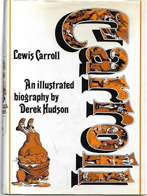 Immagine del venditore per Lewis Carroll : An Illustrated Biography. venduto da City Basement Books
