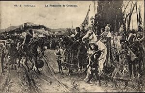 Künstler Ansichtskarte / Postkarte Pradilla, F., Granada Andalusien Spanien, La Rendicion de Granada