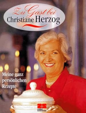Bild des Verkufers fr Zu Gast bei Christiane Herzog zum Verkauf von Preiswerterlesen1 Buchhaus Hesse