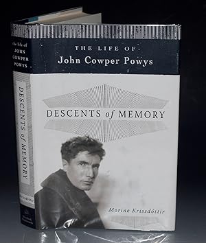 Image du vendeur pour Descents of Memory. The Life of John Cowper Powys. mis en vente par PROCTOR / THE ANTIQUE MAP & BOOKSHOP