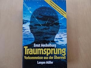 Traumsprung : Vorkommnisse aus der Überwelt.