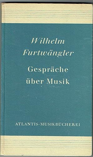 Imagen del vendedor de Eigenh. Unterschrift in: Gesprche ber Musik. Zweite Auflage. a la venta por Kotte Autographs GmbH