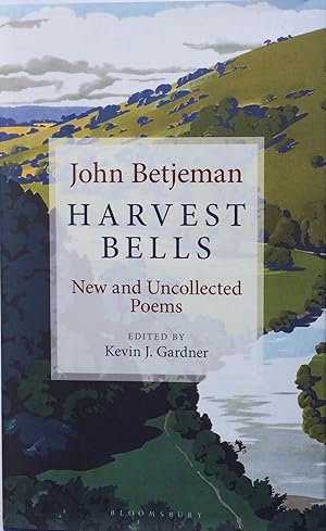 Seller image for Harvest Bells New and Uncollected Poems. Edited by Kevin J. Gardner. for sale by R.G. Watkins Books and Prints