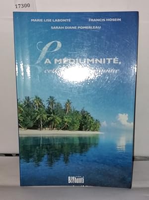 Image du vendeur pour La mdiumnit cette terre inconnue: Deux mdiums rpondent  vos questions mis en vente par Librairie Albert-Etienne