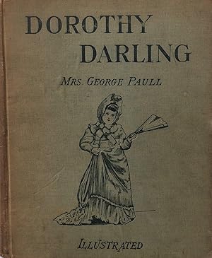 Bild des Verkufers fr Dorothy Darling. zum Verkauf von R.G. Watkins Books and Prints
