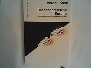 Imagen del vendedor de Der schpferische Sprung. Vom therapeutischen Umgang mit Krisen. a la venta por ANTIQUARIAT FRDEBUCH Inh.Michael Simon