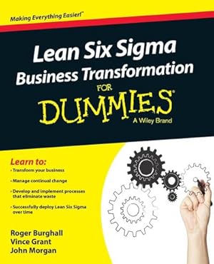 Bild des Verkufers fr Lean Six SIGMA Business Transformation for Dummies zum Verkauf von AHA-BUCH GmbH