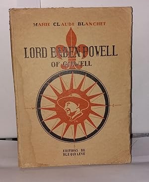 Imagen del vendedor de Lord Baden Powell of Gilwell a la venta por Librairie Albert-Etienne