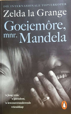 Goeiemôre mnr. Mandela