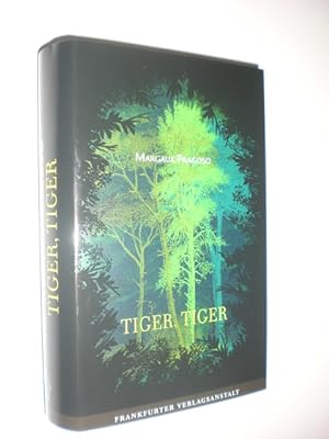 Imagen del vendedor de Tiger, Tiger. Roman. Aus dem Amerikanischen von Andrea Fischer. a la venta por Stefan Kpper