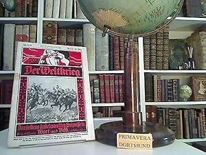 Bild des Verkufers fr Der Weltkrieg. Darstellung der bedeutendsten Ereignisse in Wort und Bild. 38. Heft. zum Verkauf von Kunsthandlung  Primavera Birgit Stamm