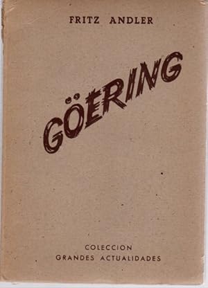 Seller image for Goering. El mayor proceso de la historia . for sale by Librera Astarloa