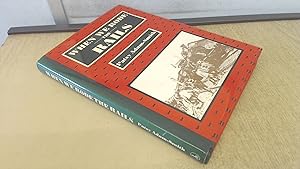 Seller image for When We Rode the Rails for sale by BoundlessBookstore